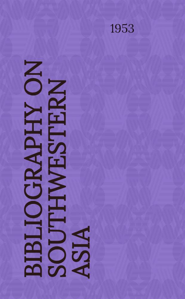 Bibliography on Southwestern Asia