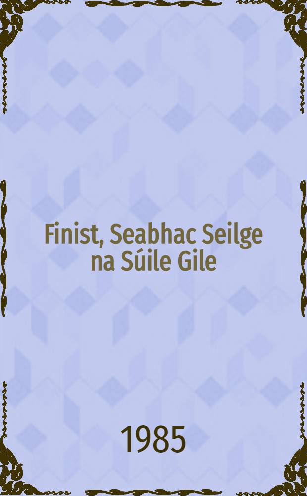 Finist, Seabhac Seilge na Súile Gile : Scéal béaloideasa Rúiseach