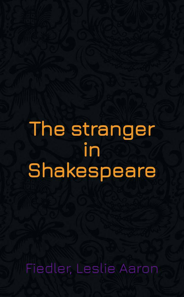 The stranger in Shakespeare