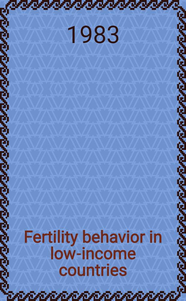 Fertility behavior in low-income countries