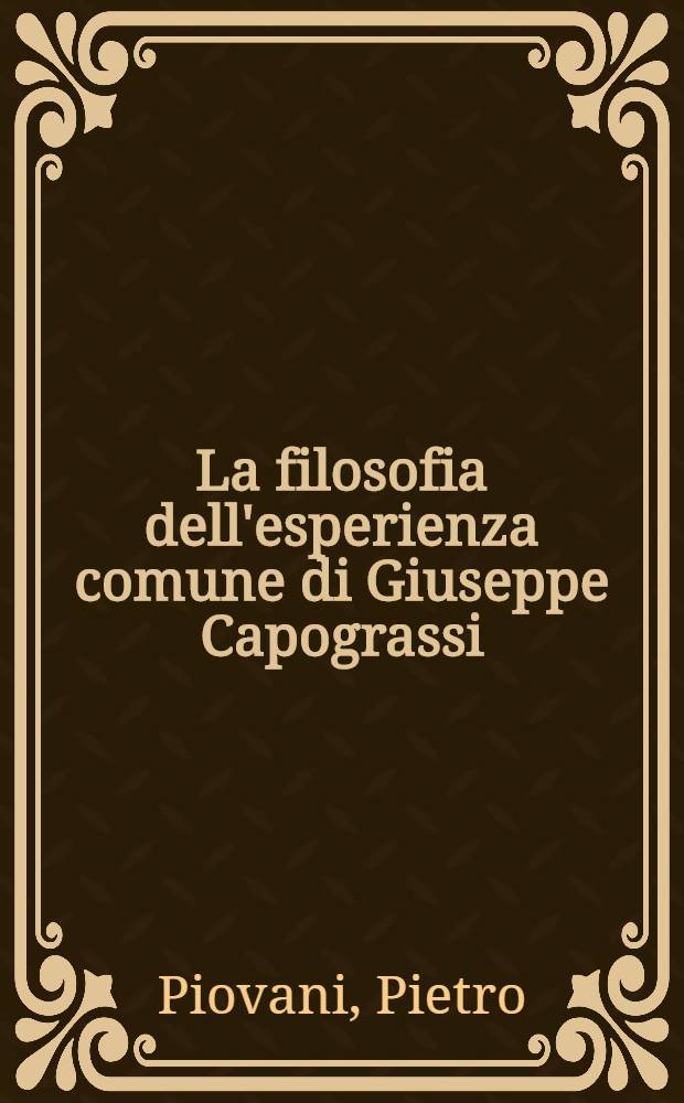 La filosofia dell'esperienza comune di Giuseppe Capograssi
