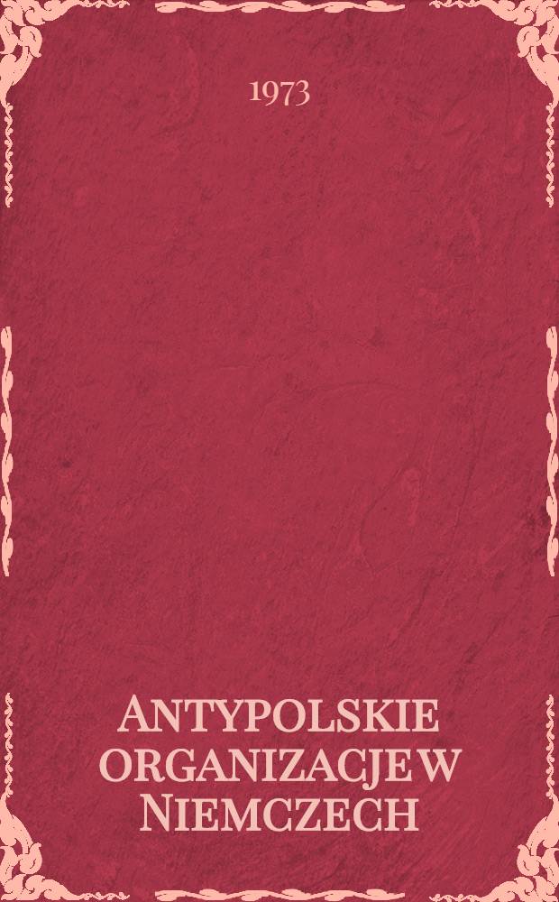 Antypolskie organizacje w Niemczech (1918-1933)