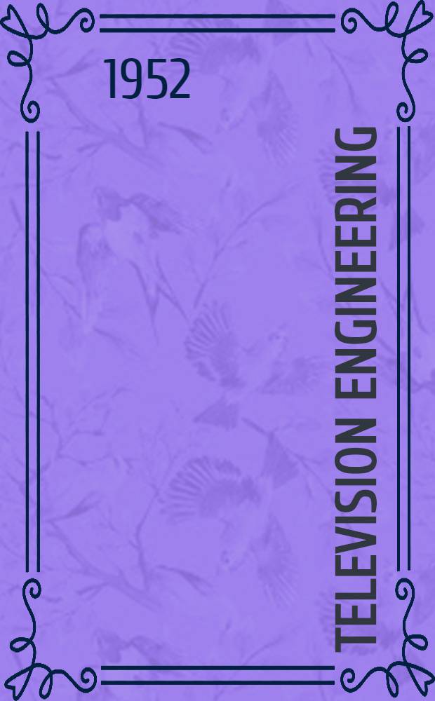 Television engineering