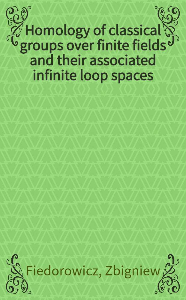 Homology of classical groups over finite fields and their associated infinite loop spaces
