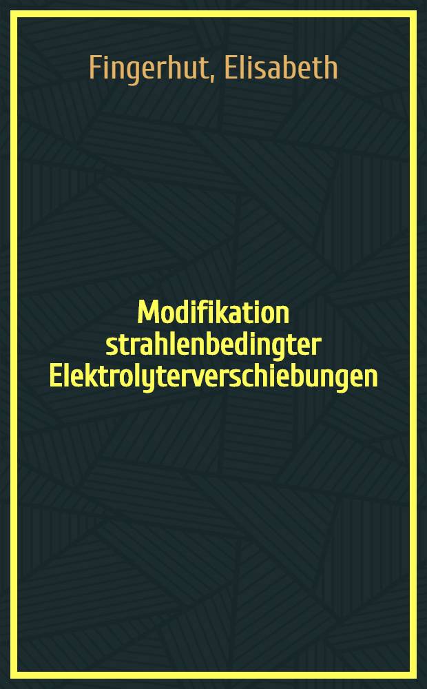 Modifikation strahlenbedingter Elektrolyterverschiebungen : Untersuchungen mit Ca⁺⁺-Ionen, Amphotericin B und Nystatin an menschlichen Erythrozyten : Inaug.-Diss. ... der ... Med. Fak. der ... Univ. zu Bonn