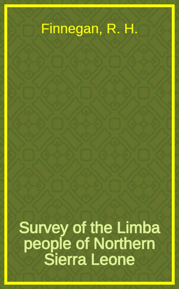 Survey of the Limba people of Northern Sierra Leone