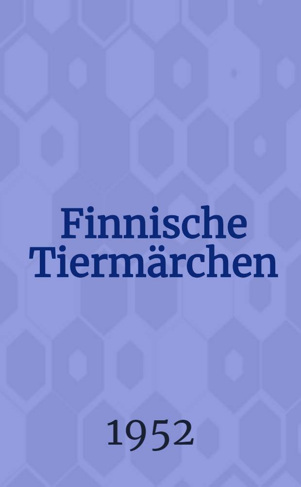 Finnische Tiermärchen
