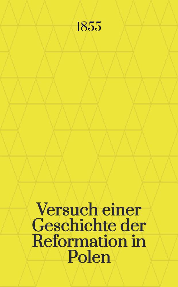 Versuch einer Geschichte der Reformation in Polen