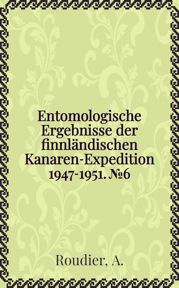 Entomologische Ergebnisse der finnländischen Kanaren-Expedition 1947-1951. № 6 : Études des Acalles et Echioodera (Col., Curculionidae) des Iles Canaries et plus particulièrement du matériel recueilli par le Dr. Håkan Linderber au cours de années 1947-1950