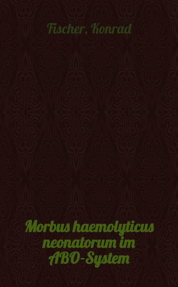 Morbus haemolyticus neonatorum im ABO-System