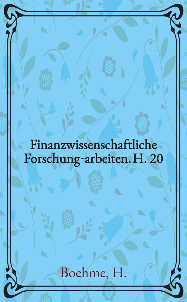 Finanzwissenschaftliche Forschungs- arbeiten. H. 20 : Preissubventionen