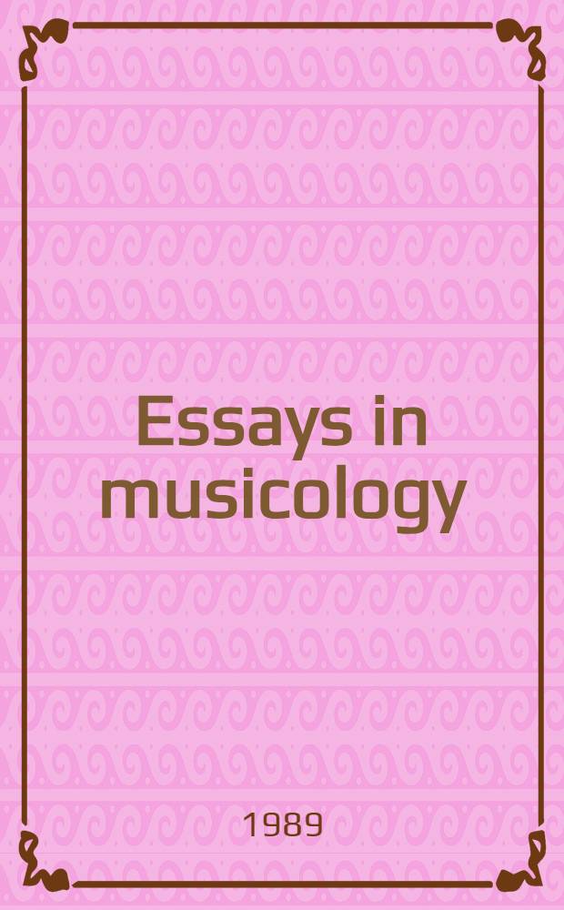 Essays in musicology