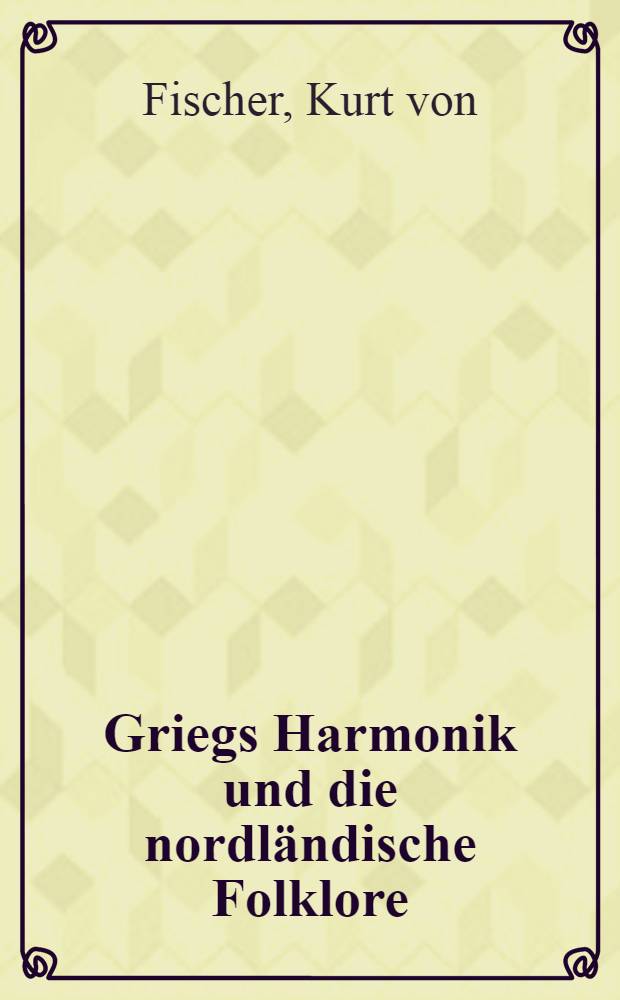 Griegs Harmonik und die nordländische Folklore