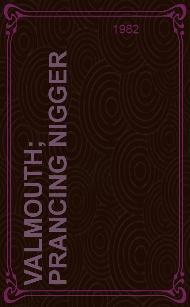 Valmouth; Prancing nigger; Concerning the eccentricities of cardinal Pirelli / Ronald Firbank