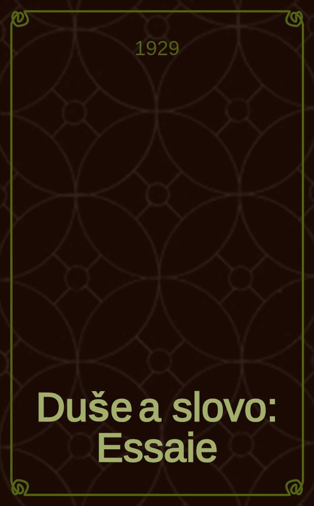 Duše a slovo : Essaie
