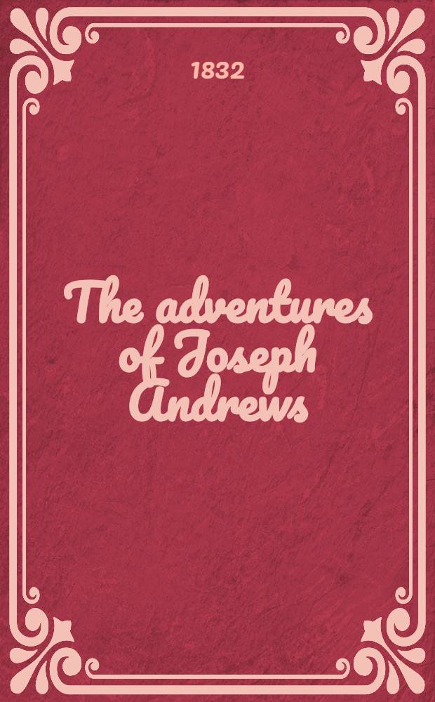 The adventures of Joseph Andrews