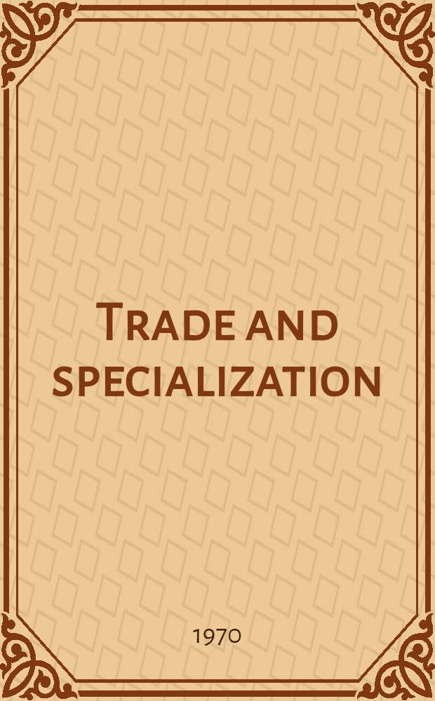 Trade and specialization