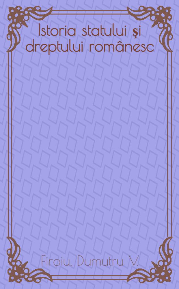 Istoria statului şi dreptului românesc