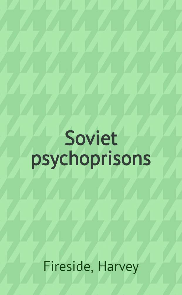Soviet psychoprisons