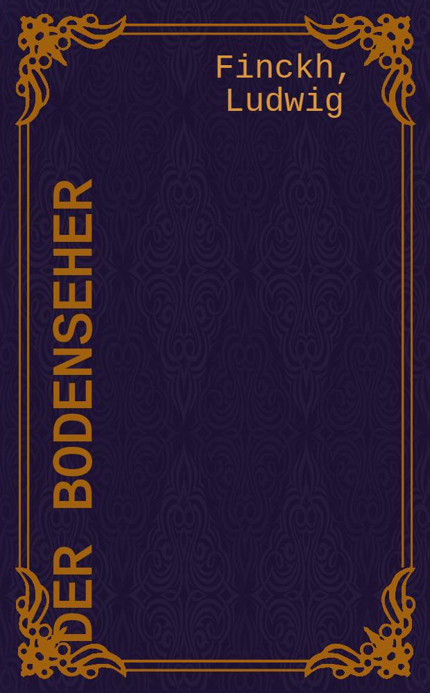 Der Bodenseher
