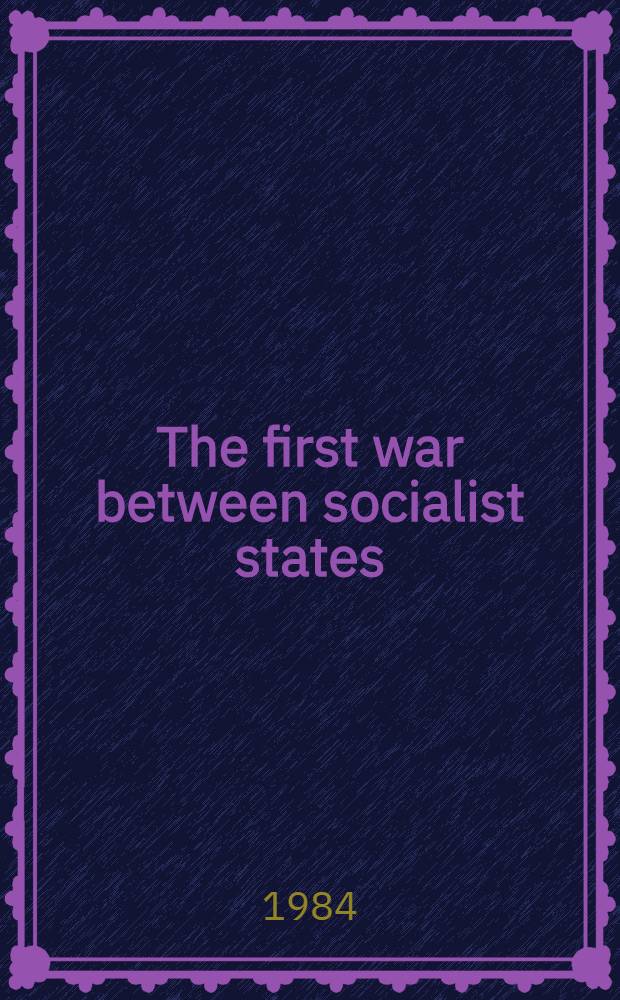 The first war between socialist states : The Hung. revolution of 1956 a. its impact