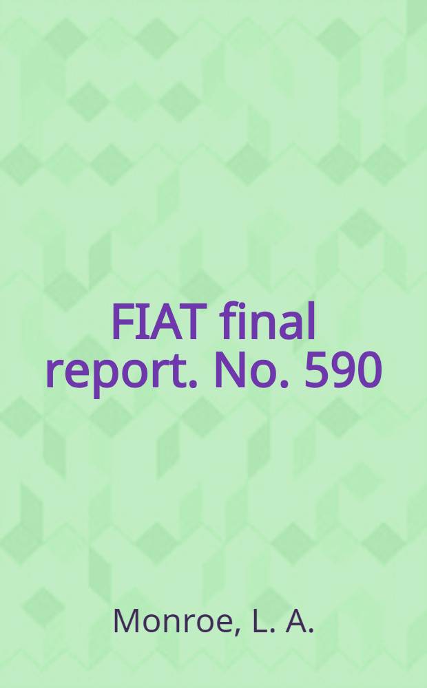 FIAT final report. No. 590 : Utility of dibromsalicil, also streptobacterium hantarum strain 10-s