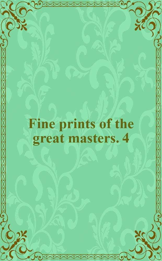 Fine prints of the great masters. 4 : Rodolphe Bresdin ; Odilon Redon