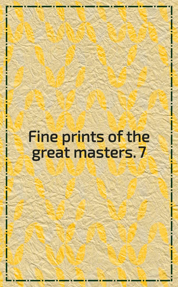 Fine prints of the great masters. 7 : Henri Matisse ; Georges Braque