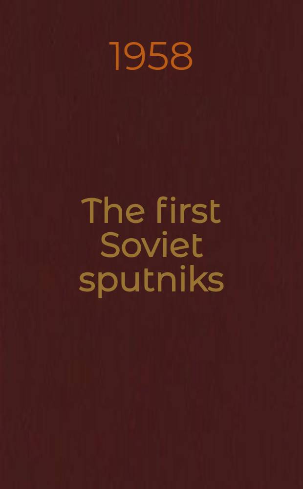 The first Soviet sputniks