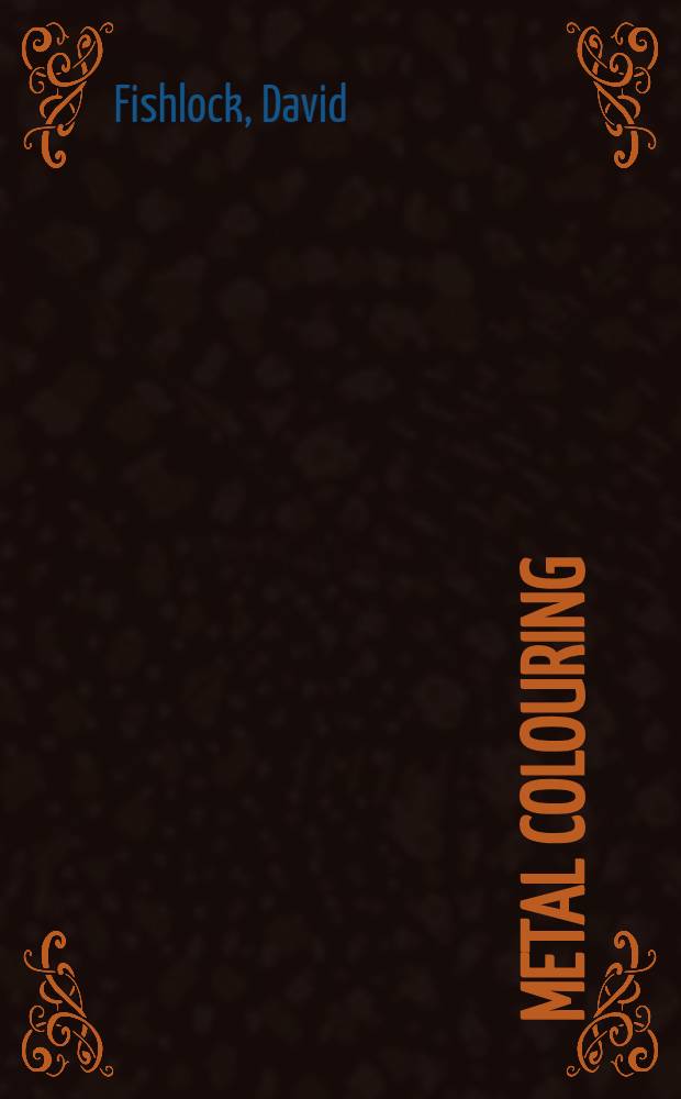 Metal colouring