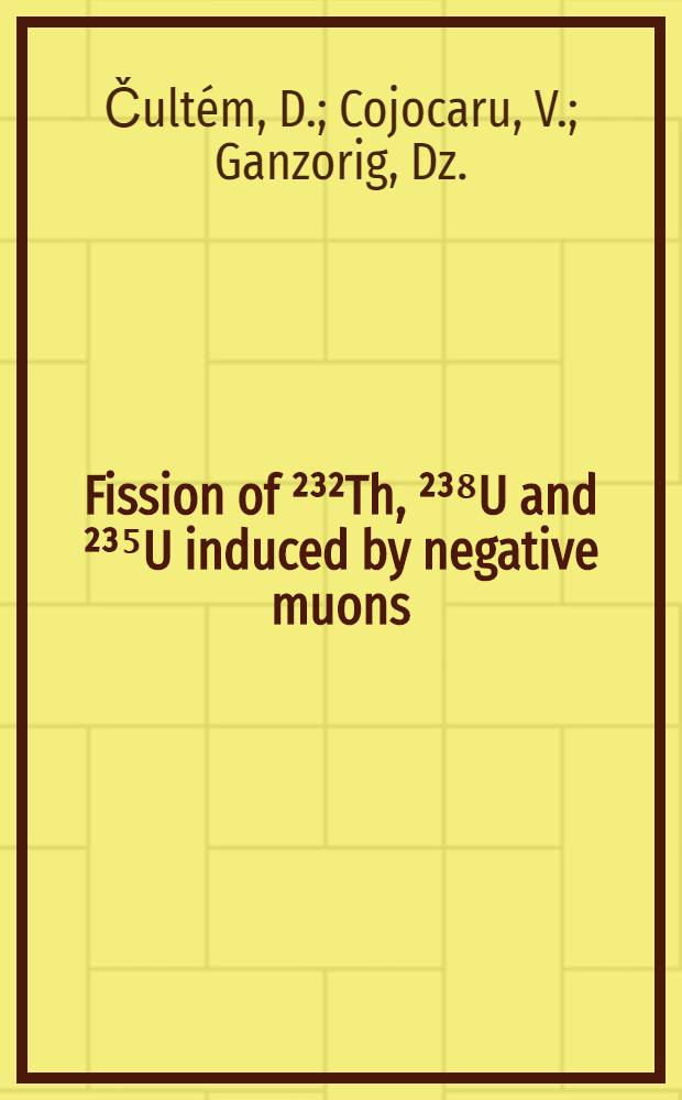 Fission of ²³²Th, ²³⁸U and ²³⁵U induced by negative muons