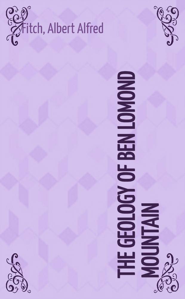 The geology of Ben Lomond Mountain