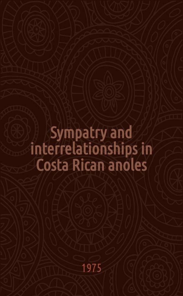 Sympatry and interrelationships in Costa Rican anoles