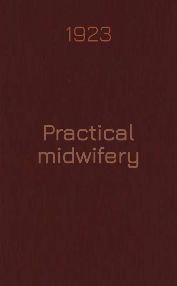 Practical midwifery