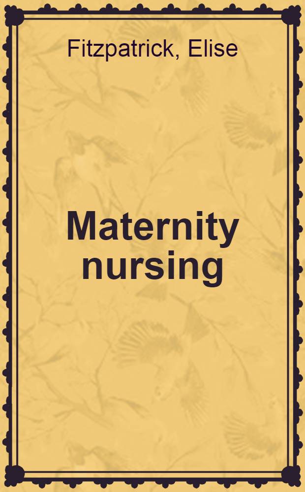 Maternity nursing