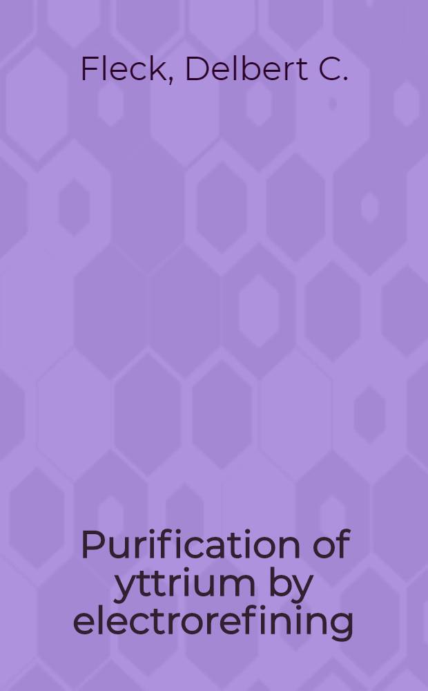 Purification of yttrium by electrorefining