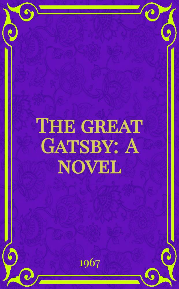 The great Gatsby : A novel