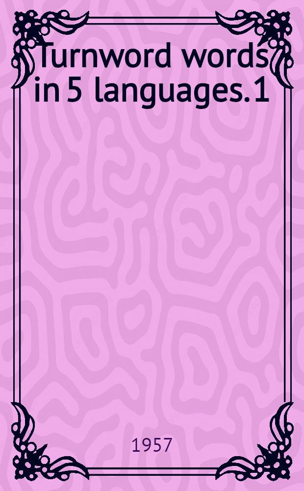 500 Turnword words in 5 languages. [1] : Turnword boxed German