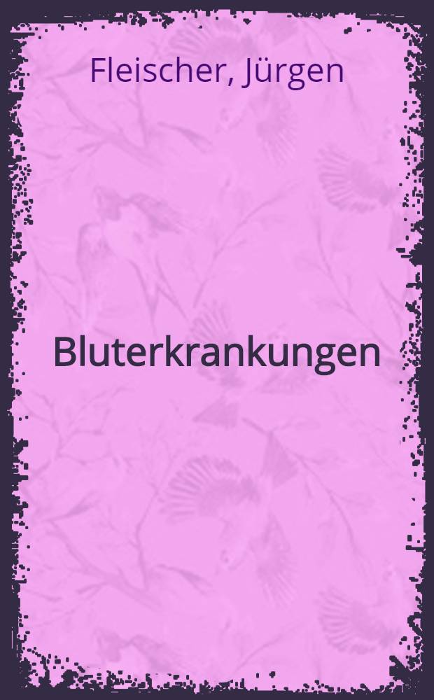 Bluterkrankungen