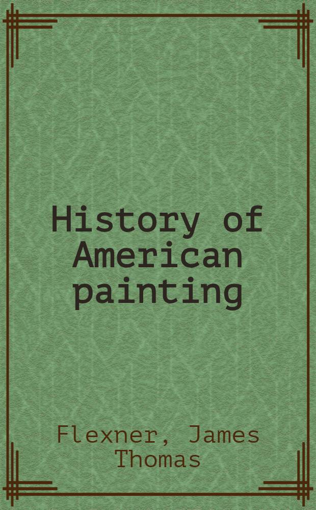 History of American painting