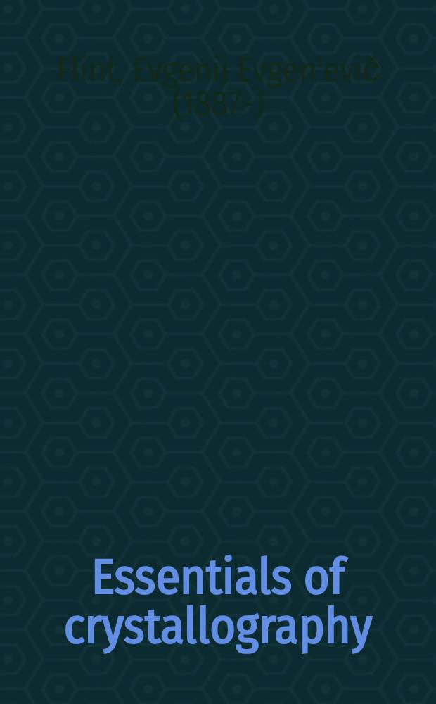 Essentials of crystallography