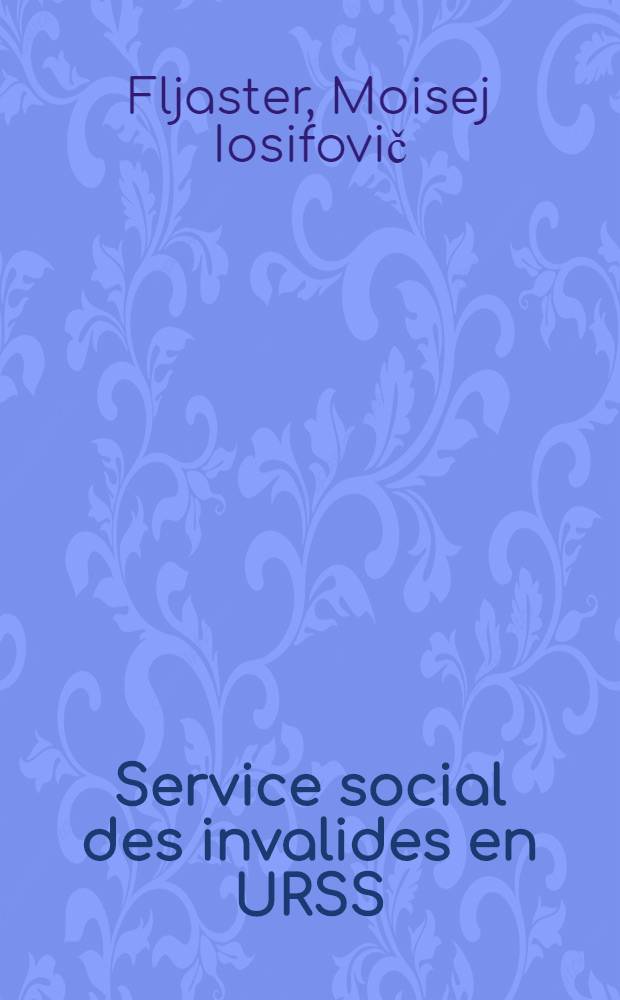 Service social des invalides en URSS