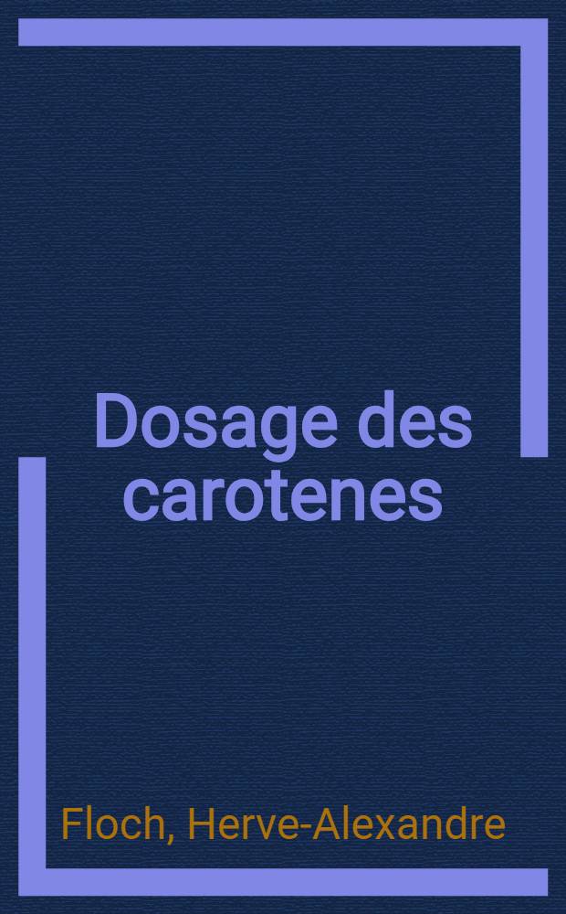 Dosage des carotenes (provitamines A) dans les legumes Guyanais : Intérêt de l' "épinard de Cayenne" Basella cordifolia