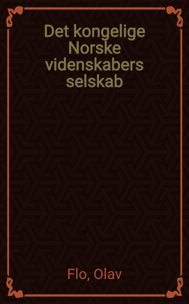 Det kongelige Norske videnskabers selskab : Skrifter 1911-1925 : An index