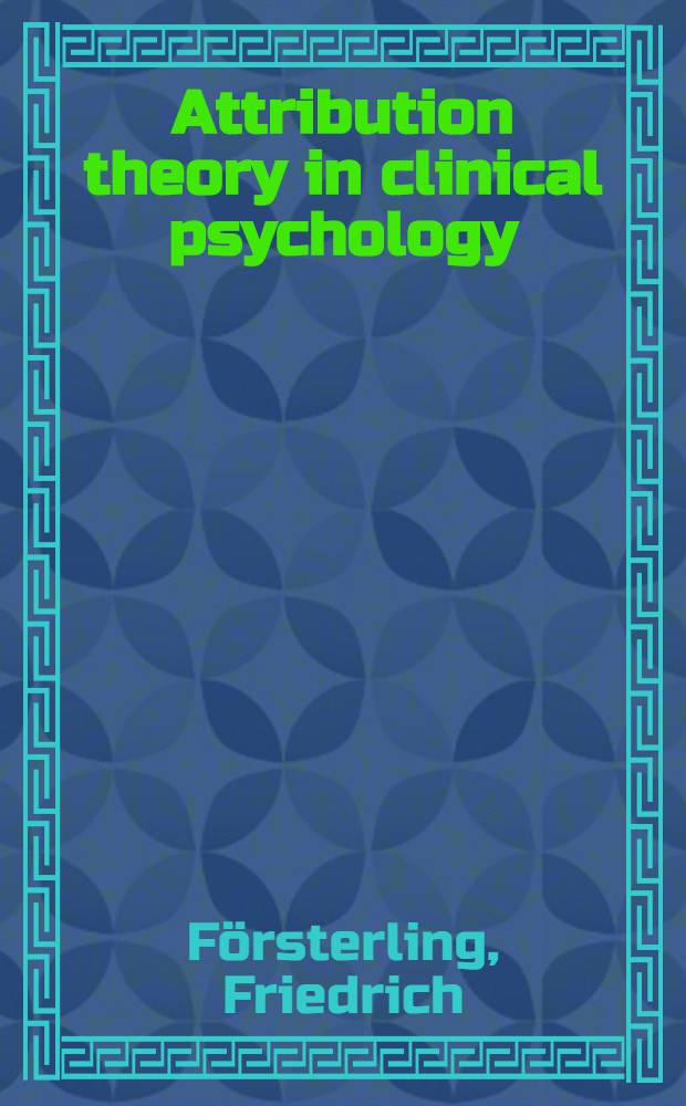 Attribution theory in clinical psychology