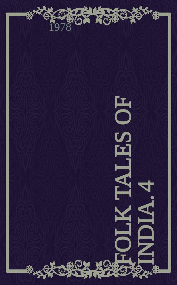 Folk tales of India. 4 : Folk tales of Orissa