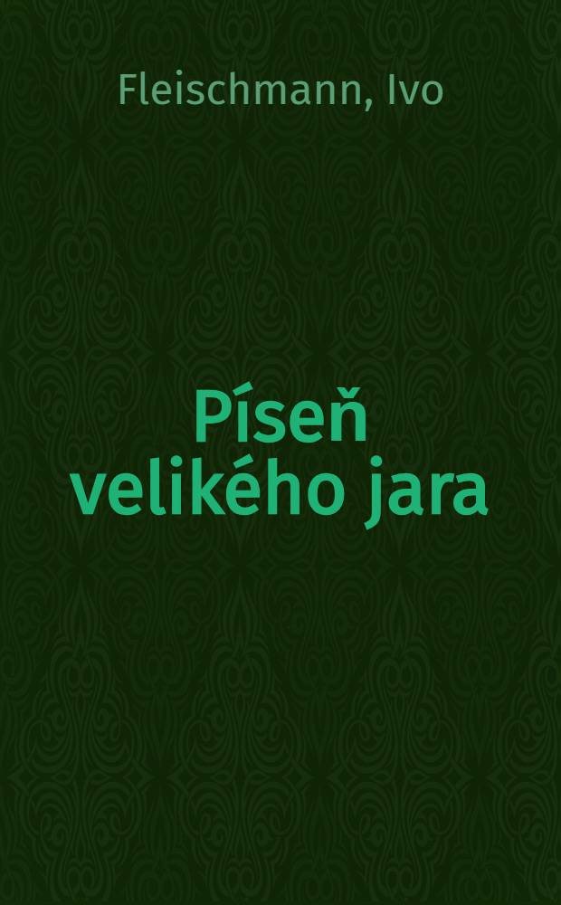 Píseň velikého jara