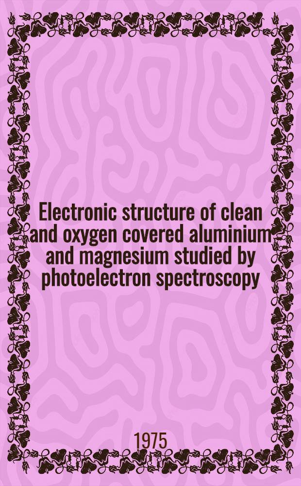 Electronic structure of clean and oxygen covered aluminium and magnesium studied by photoelectron spectroscopy