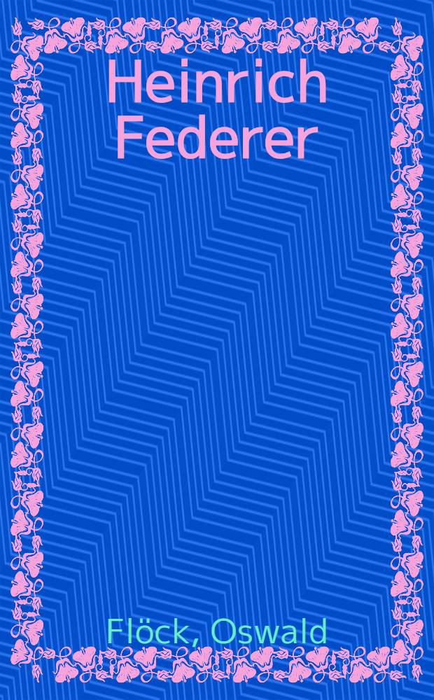 Heinrich Federer