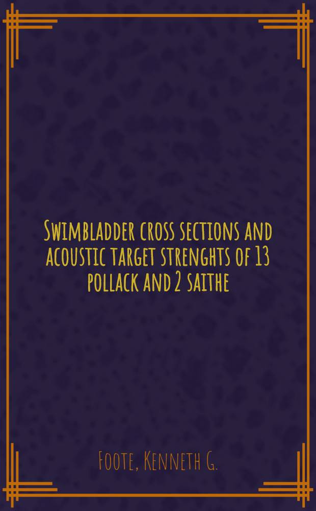 Swimbladder cross sections and acoustic target strenghts of 13 pollack and 2 saithe